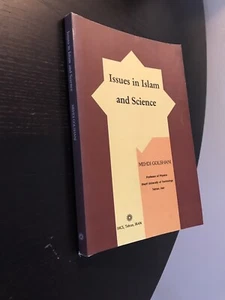 Issues in Islam and Science by Mehdi Golshani - Picture 1 of 12