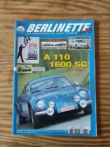 N37 BERLINETTE MAG N74 Alpine A110 1600 SC Spécial 50 Ans Renault 8 Gordini - Foto 1 di 3