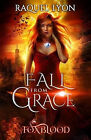 Foxblood: Fall From Grace By Raquel Lyon - New Copy - 9781503122062