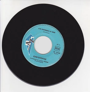 CHRISTOPHE Vinyle 45 tours 7" J'AI ENTENDU LA MER -LE SPECTACLE - Disc AZ 10260 - Picture 1 of 1