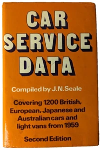 Car Service Data Compiled by J. N. Seale HC 1975 | Automotive Reference - Picture 1 of 9