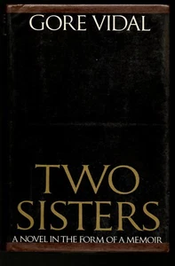 Two Sister by Gore Vidal        1970 First Edition - Bild 1 von 1