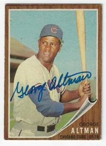 Autographed GEORGE ALTMAN Chicago Cubs 1962 Topps card #240 w/ COA - Picture 1 of 1