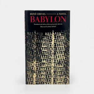 Rene Crevel - Babylon. Max Ernst Illustrations. North Point Press First HC ED - Picture 1 of 3