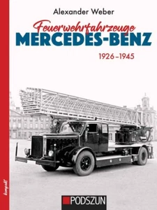 Feuerwehrfahrzeuge Mercedes-Benz 1926–1945 - Bild 1 von 7