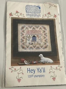 Sheepish Designs Cross Stitch Pattern Hey Ya’ll 120th Exemplary - Picture 1 of 3