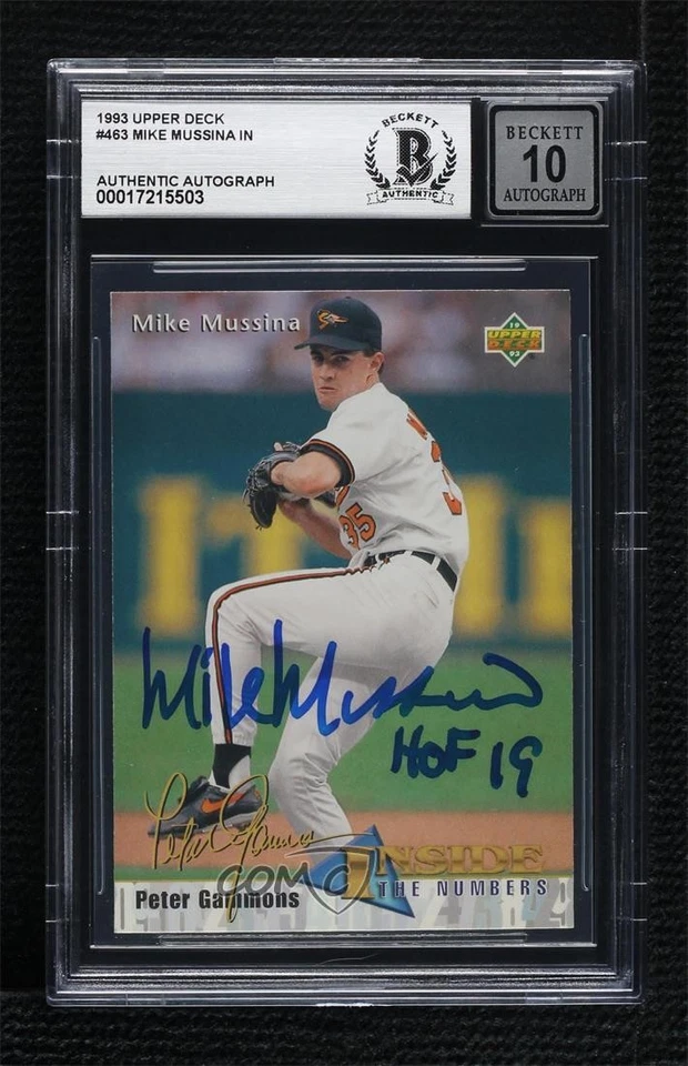 BAS 1993 Upper Deck Mike Mussina #463 BGS Authentic Auto HOF - Image 1 of 2
