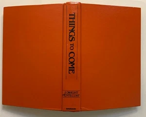 Things To Come J. Dwight Pentecost Zondervan Hardcover 1964 - Picture 1 of 14