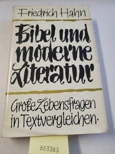 Bibel und moderne Literatur. Friedrich Hahn: - Bild 1 von 5