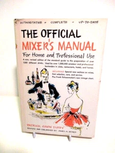 VTG~The Official Mixer's Manual Patrick Duffy, 1956, dust jacket-good condiiton - Picture 1 of 11