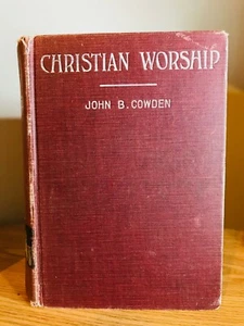 Christian Worship John Brandon Cowden (1920) - Bild 1 von 5