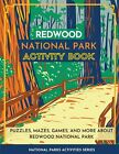 Livre d'activités du parc national Little Bison Pr Redwood : puzzles, labyrinthes, (livre de poche)