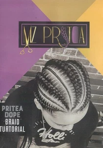 Pritea Dope Braid Tutorial DVD VIDEO EDUCATIONAL step-by-step visual braiding  - Picture 1 of 1