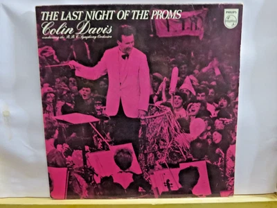 LAST NIGHT OF THE PROMS  Colin Davis Philips import LP 6502 001 NEAR MINT VINYL Foto 1 de 3