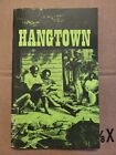 Hangtown (Tales Of Old Placerville) Mary Crosley-Griffin 1994 Placerville OK