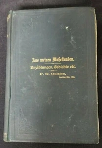 Antique Book Aus Meinen Mukertunden by Fred G Oeltjen Published in Late 1800s - Bild 1 von 8