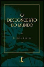 O Desconcerto Do Mundo
