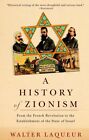 9780805211498 A History of Zionism: From the French Revolution t...ate of Israel
