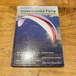 Cross Country Flying: For Paraglider & Hang Glider Pilots Burkhard Martens HC - Picture 1 of 20
