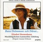 Elisabet Hermodsson - Bara Drommare Och Darar [New CD]