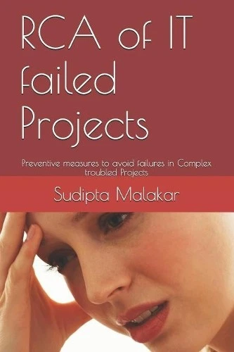 Sudipta Malakar RCA of IT failed Projects (Paperback) I (US IMPORT) - Image 1 of 1