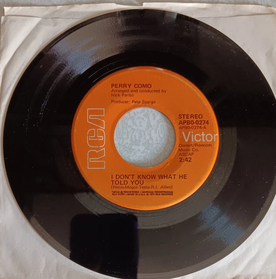 PERRY COMO - I Don't Know Wat He Told You/Weave Me The Sunsine, 45, New, 1974 - Image 1 of 1