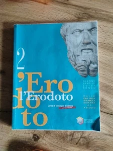 ERODOTO 2  Gianni Gentile, Luigi Ronga. DALLA CRISI DELLA REP. ROMANA AL X SEC. - Foto 1 di 4