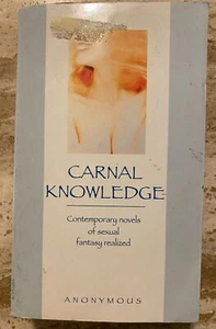 Carnal Knowledge By Anonymous Paperback 1996 Edition Carroll & Graf Publishers - Imagen 1 de 4