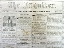 Rare original 1849 NANTUCKET INQUIRER newspaper pre Civil War - 172 years old