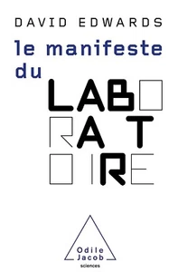 Le manifeste du laboratoire by David Edwards (French) Paperback 2011 - Picture 1 of 2