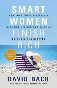 Smart Women Finish Rich, Expanded and Updated- 0525573046, paperback, David Bach