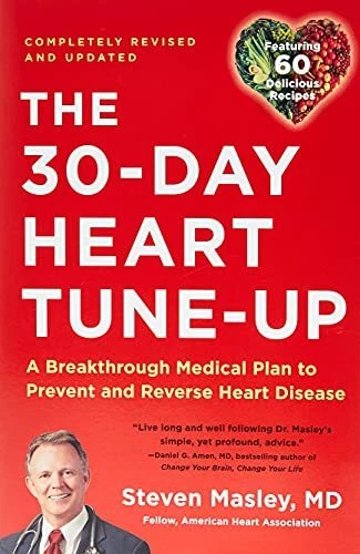 30-Day Heart Tune-Up (Revised edition): A Breathrough Medical Plan to Prevent an - Image 1 of 1
