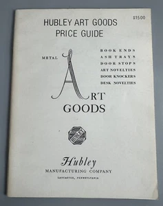 Hubley Metal Art Goods Price Guide Identification Reference Collectors Book 1985 - Picture 1 of 6