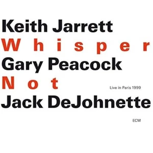 Keith Jarrett/Gary Peacock/Jack DeJohnette:Whisper Not(2-disc CD)PLAYS PERFECTLY - Picture 1 of 1