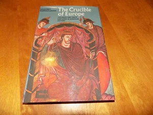 THE CRUCIBLE OF EUROPE 9th and 10th Century European History Dark Ages Book - Picture 1 of 3