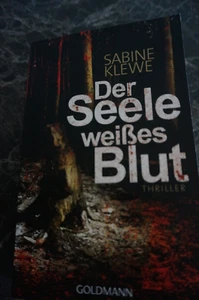 Der Seele weißes Blut: Thriller von Klewe, Sabine | Buch | Zustand gut - Bild 1 von 1
