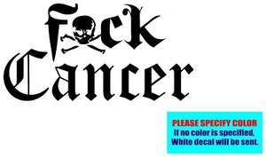 F_CK CANCER #91 Vinyl decal sticker Graphic Die Cut Car Truck Window Bumper 12" - Picture 1 of 5