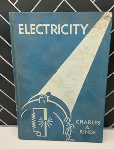 Electricity And Its Application To Civilian & Military Life By: Charles A. Rinde - Bild 1 von 4