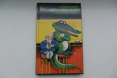 Lothar Kusche's - Das verpaßte Krokodil - Geschichten und Feuilletons 1990 - Bild 1 von 4