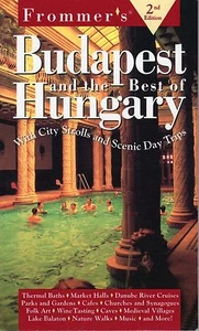 Frommer's Budapest and the Best of Hungary (1998) - Picture 1 of 2