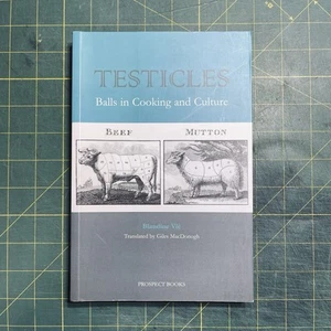 Testicles by Vie Blandine Paperback Balls in Cooking and Culture Book - Bild 1 von 11