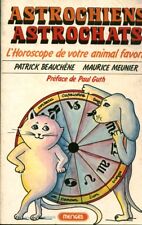 Livre astrochiens astrochats Patrick Beauchêne Maurice Meunier 1979 book