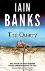 The Quarry, Banks, Iain, Used; Good Book