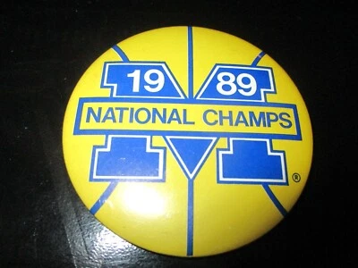 MICHIGAN WOLVERINES BASKETBALL 1989 National Champs 3" Round Pin - Image 1 of 2