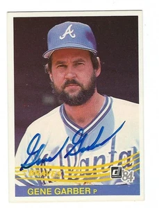 Autographed 1984 DONRUSS GENE GARBER Atlanta Braves card #287 w/COA - Picture 1 of 1