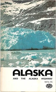 1974 ALASKA HIGHWAY Travel Guide Road Map Booklet Fairbanks Anchorage Yukon BC - Picture 1 of 7