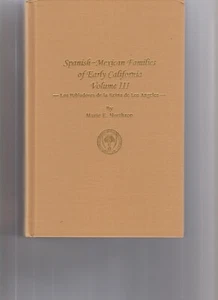 Spanish-Mexican Families of Early California Volume III - Picture 1 of 1