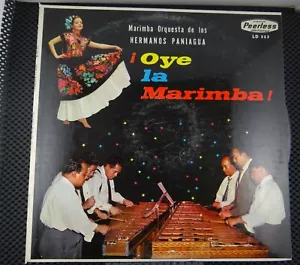 Marimba Orquesta de los Hermanos Paniagua - Oye La Marimba (Peerless LD 553) - Foto 1 di 4