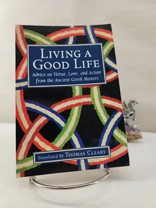 Living a Good Life, Thomas Cleary 1997 - Picture 1 of 6