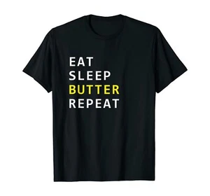 EAT SLEEP BUTTER REPEAT T-Shirt by Turbo Volcano *NEW* 10 Colors - Picture 1 of 12